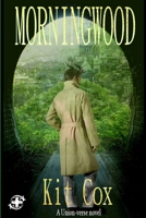 Morningwood 0993453511 Book Cover