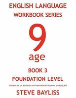 English Language Workbook Series: Age 9 Book 3 1452005532 Book Cover