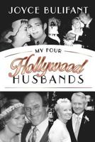 My Four Hollywood Husbands 0991385837 Book Cover