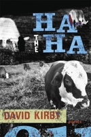 The Ha-Ha: Poems (Southern Messenger Poets) 0807128945 Book Cover