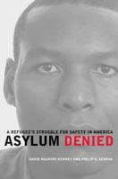 Asylum Denied