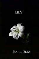 Lily 1914130634 Book Cover