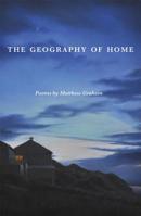 The Geography of Home 098175192X Book Cover