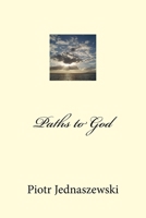 Paths to God 1718945671 Book Cover