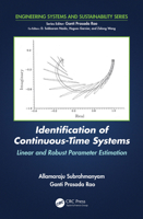 Identification of Continuous-Time Systems: Linear and Robust Parameter Estimation 036737143X Book Cover