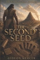 The Second Seed (The Wars of the Rephaim) B0GZNQ5TB7 Book Cover