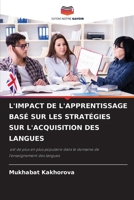L'Impact de l'Apprentissage Basé Sur Les Stratégies Sur l'Acquisition Des Langues (French Edition) 6207737636 Book Cover