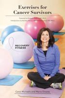 Exercises for Cancer Survivors 1460233905 Book Cover