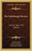 The Edinburgh Review for the Year 1755 1165769395 Book Cover