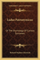 Ludus Patronymicus 9354178383 Book Cover