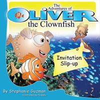 THe Adventures of Oliver the Clownfish 1596640081 Book Cover