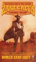 The Other Side of the Canyon (Zane Grey's Laramie Nelson) (Gunsmoke Westerns) 0843946105 Book Cover