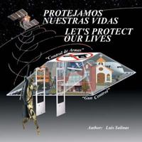 Protejamos Nuestras Vidas 1463350856 Book Cover