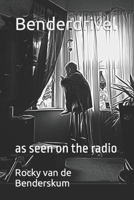 Benderdrivel: as seen on the radio B0BXNJXZY7 Book Cover