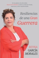 Resiliencias: De Una Gran Guerrera B0C9SP2ZLD Book Cover