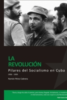 Pilares del Socialismo en Cuba. El Poder Revolucionario 0557091780 Book Cover