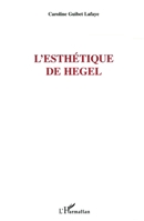 L'esthétique de Hegel (French Edition) 2747549798 Book Cover