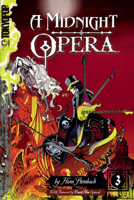 A Midnight Opera, Vol. 3 1427800073 Book Cover