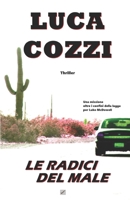 Le radici del male 1658600177 Book Cover