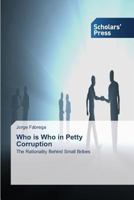 Who is Who in Petty Corruption 3639713001 Book Cover