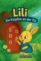 Lili: Ein Klopfen an der Tür: Lilis Geschichte, erzählt in DEINEN Farben. (German Edition) B0FMXDRT9T Book Cover