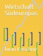 Wirtschaft Südeuropas (Wirtschaft in Ländern) 1797770306 Book Cover