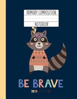 Primary Composition Notebook: A Forest Friends Primary Composition Notebook For Girls Grades K-2 Featuring Handwriting Lines 1076668151 Book Cover