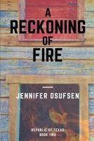A Reckoning of Fire 069239270X Book Cover