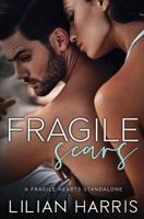 Fragile Scars B095ML6FWP Book Cover