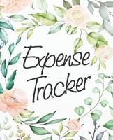 Expense Tracker: Family Expense Tracker Organize Keeps Track of Finances, Household Expenses & Finance Tracker 7.5x9.25 Inches 1093670177 Book Cover