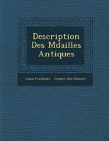 Description Des M Dailles Antiques 1249976812 Book Cover