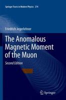 The Anomalous Magnetic Moment of the Muon 3319875876 Book Cover