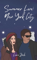 Summer Love: New York City B0BNPLHZ2D Book Cover