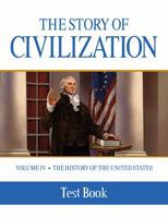The Story of Civilization: Vol. 4 - The History of the United States One Nation Under God 150511148X Book Cover