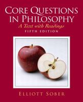 Core Questions in Philosophy: A Text with Readings 0132437783 Book Cover