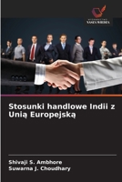 Stosunki handlowe Indii z Unia Europejska (Polish Edition) 6209930212 Book Cover