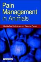 Pain Management in Animals 0702017671 Book Cover