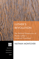 Luther's Revolution 1498258697 Book Cover