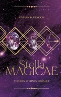 Stella Magicae: Von den Sternen erwählt 3384706919 Book Cover