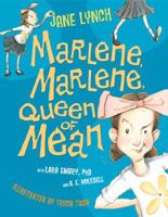 Marlene, Marlene, Queen of Mean 0385379080 Book Cover