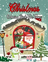 Christmas Coloring Book For Teens: Christmas Fun 47+ Coloring images of Winter Christmas holiday scenes, Santa, reindeer, elves, snow, holiday decorations, Christmas tree lights Books for Adults. B08NZ9642Y Book Cover