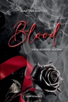 BLOOD - The Blackridge Academy (Italian Edition) B0H6R9C17F Book Cover