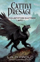 Cattivi Presagi: I Conquistatori di K'Tara, Libro Primo 1734576634 Book Cover