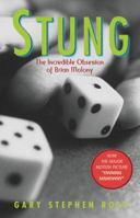 Stung: The Incredible Obsession of Brian Molony 0771075324 Book Cover