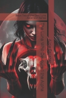The Luna Who Devoured the Alpha: Book Two of the Dark Luna Ascension Series B0GJNJKZCT Book Cover