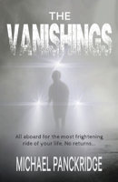 The Vanishings 0994582323 Book Cover