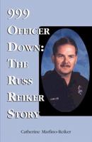 999 Officer Down 1893162664 Book Cover