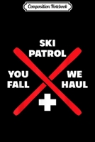 Composition Notebook: Winter Skiing Patrol Games s & Hoodies Ski Patro Journal/Notebook Blank Lined Ruled 6x9 100 Pages 1706482655 Book Cover