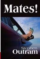 Mates! 0994332750 Book Cover