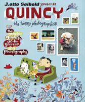 Quincy, the Hobby Photographer 0151014949 Book Cover
